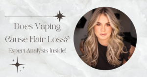 Does Vaping Cause Hair Loss