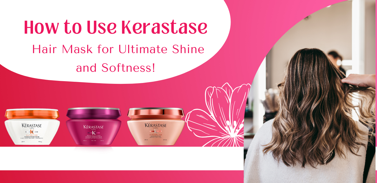 how to use kerastase hair mask