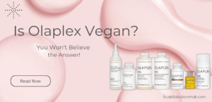 Is Olaplex Vegan