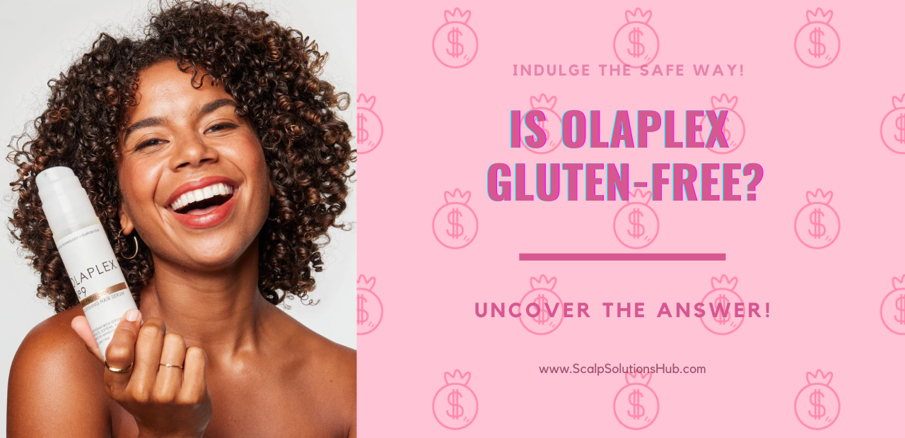 Is olaplex Gluten Free