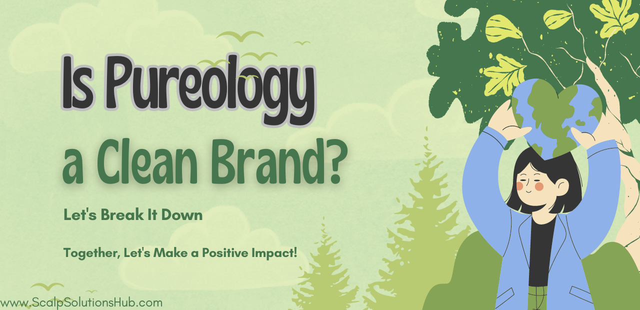 Is pureology a clean brand