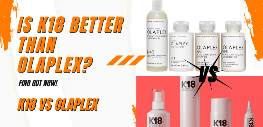 is k18 better than olaplex