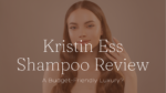 Kristin ess shampoo review