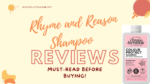 Rhyme and Reason Shampoo reviews